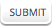 Submit